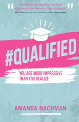 #Qualified: You Are More Impressive Than You Realize, 2023