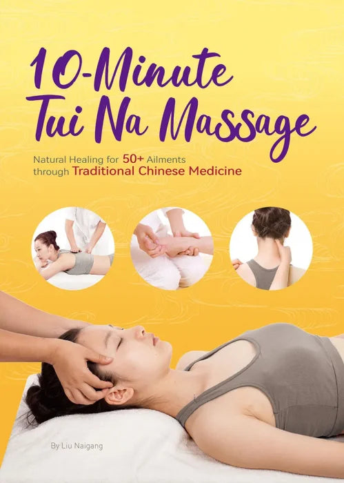 10-Minute Tui Na Massage: Natural Healing for 50+ Ailments